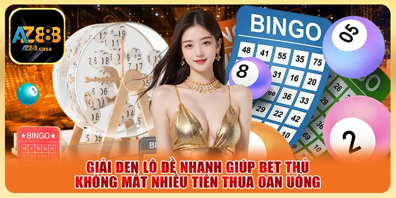 Giải Đen Lô Đề - Cách Cứu Vãn Bạn Khỏi Chuỗi Thua Đau Đớn 3 Giải đen lô đề nhanh giúp bet thủ không mất nhiều tiền thua oan uổng